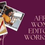 Atelier Éditorial pour les Femmes Africaines